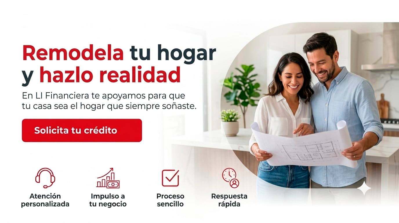 Imágen-Carrusel-crédito-hipotecario-remodela-tu-hogar-creditos-personales-prestamos-personales-LI-Financiera